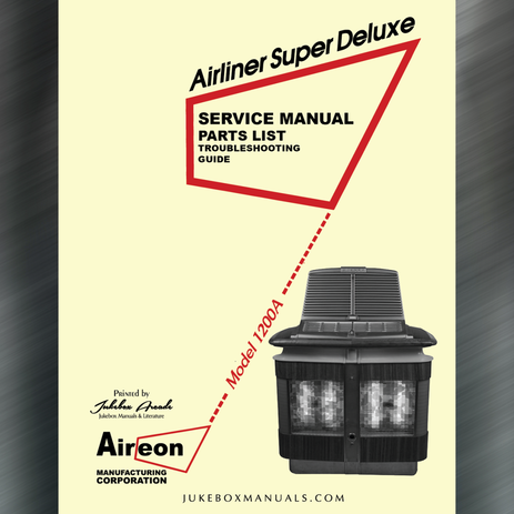 Aireon Model 1200A  (1946) Airliner Super Deluxe ​Service Manual, Parts List & Troubleshooting Guide