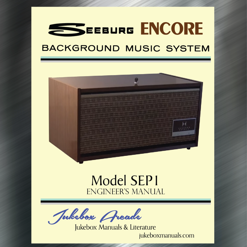 Seeburg 1000, Background Music System, SEP1 Encore, 1965, Engineer's Service Manual​ and Parts List