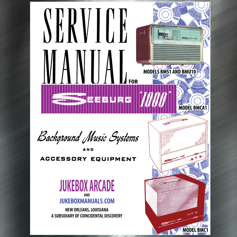 Seeburg Background Music System   Models BMS1, BMU10, BMCA1 and BMC1  Engineers Service Manual, Installation and Instructions , Parts Catalog
