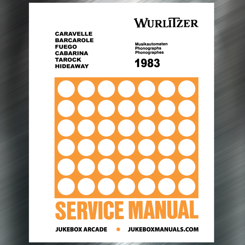 WURLITZER  Models for 1983 Models Caravelle, Barcarole, Fuego, Cabarina, Tarock, Hideaway  Service Manual with Parts Catalog With Trouble Shooting English, German and French