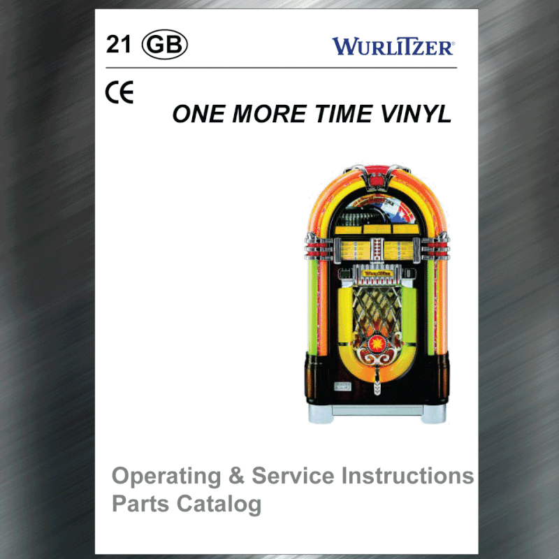Wurlitzer One More Time Vinyl Operating and  Service Manual and , Parts Catalog
