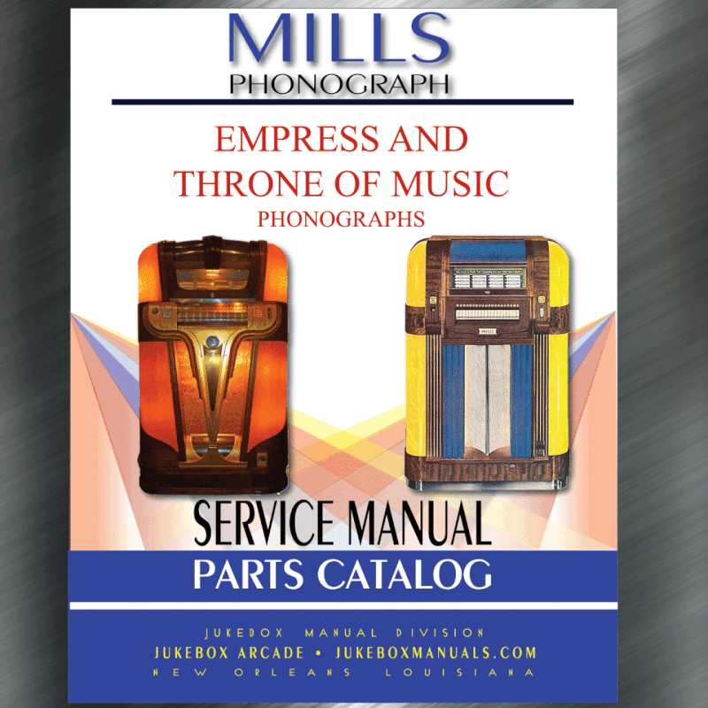 Mills Empress & Throne of Music Service and Parts Manual