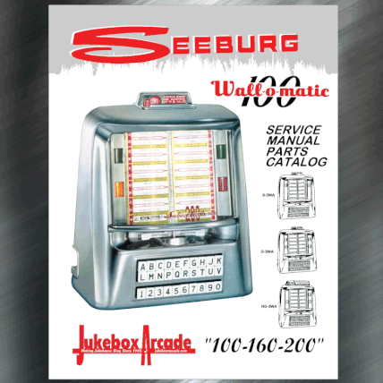 Seeburg Wall Box S-3WA, D-3WA, HD-3WA (1955-62) Service & Parts Manual
