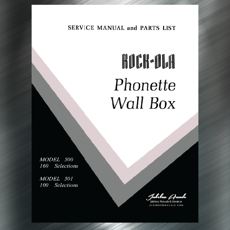 Rock Ola Model 500 and 501 “Phonette” Wall Boxes Complete Service Manual and Parts Lists